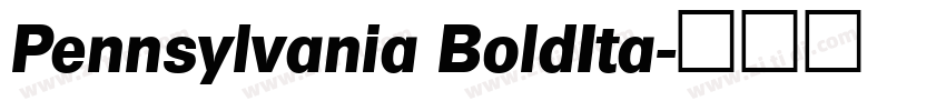 Pennsylvania BoldIta字体转换